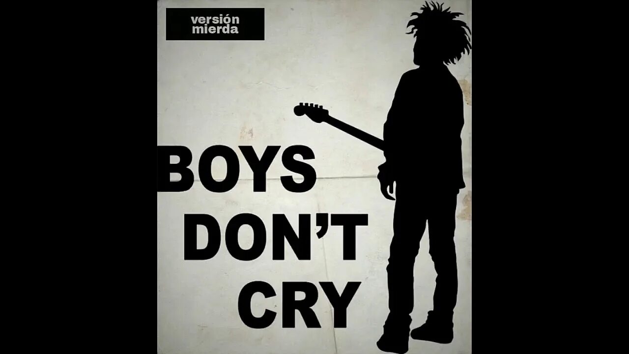 Boys don't Cry the Cure альбом. Бойс донт край обложка. Boys don't Cry обложка. Boys don't Cry обои. Boys dont