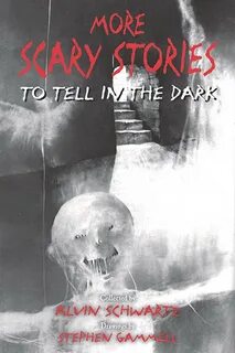 Scary stories to tell in the dark