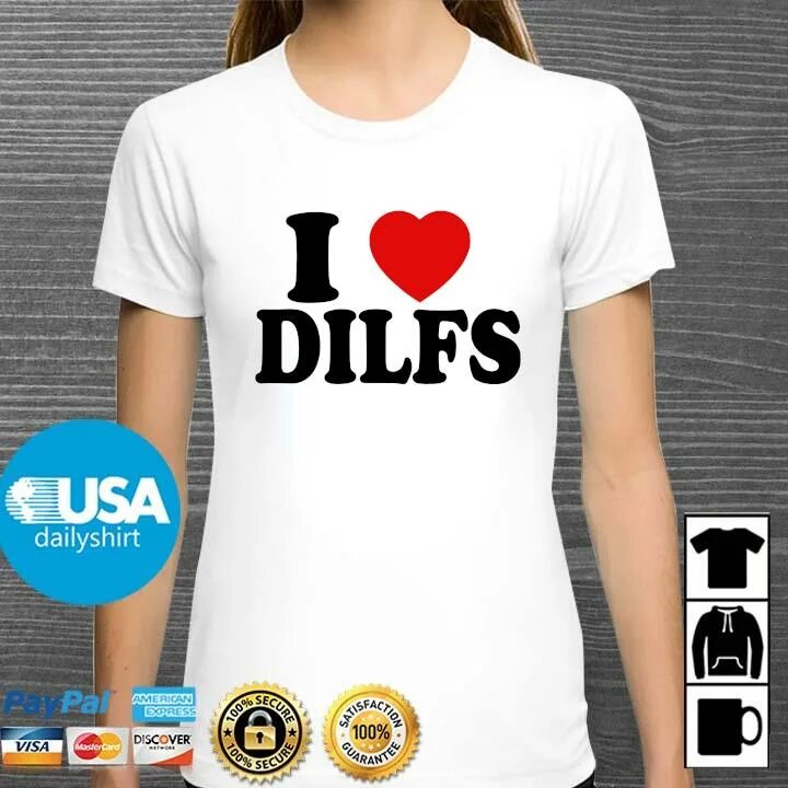Dilf это. Дилф. I Love dilf. Dilf надпись. Топик с надписью i Love dilfs.