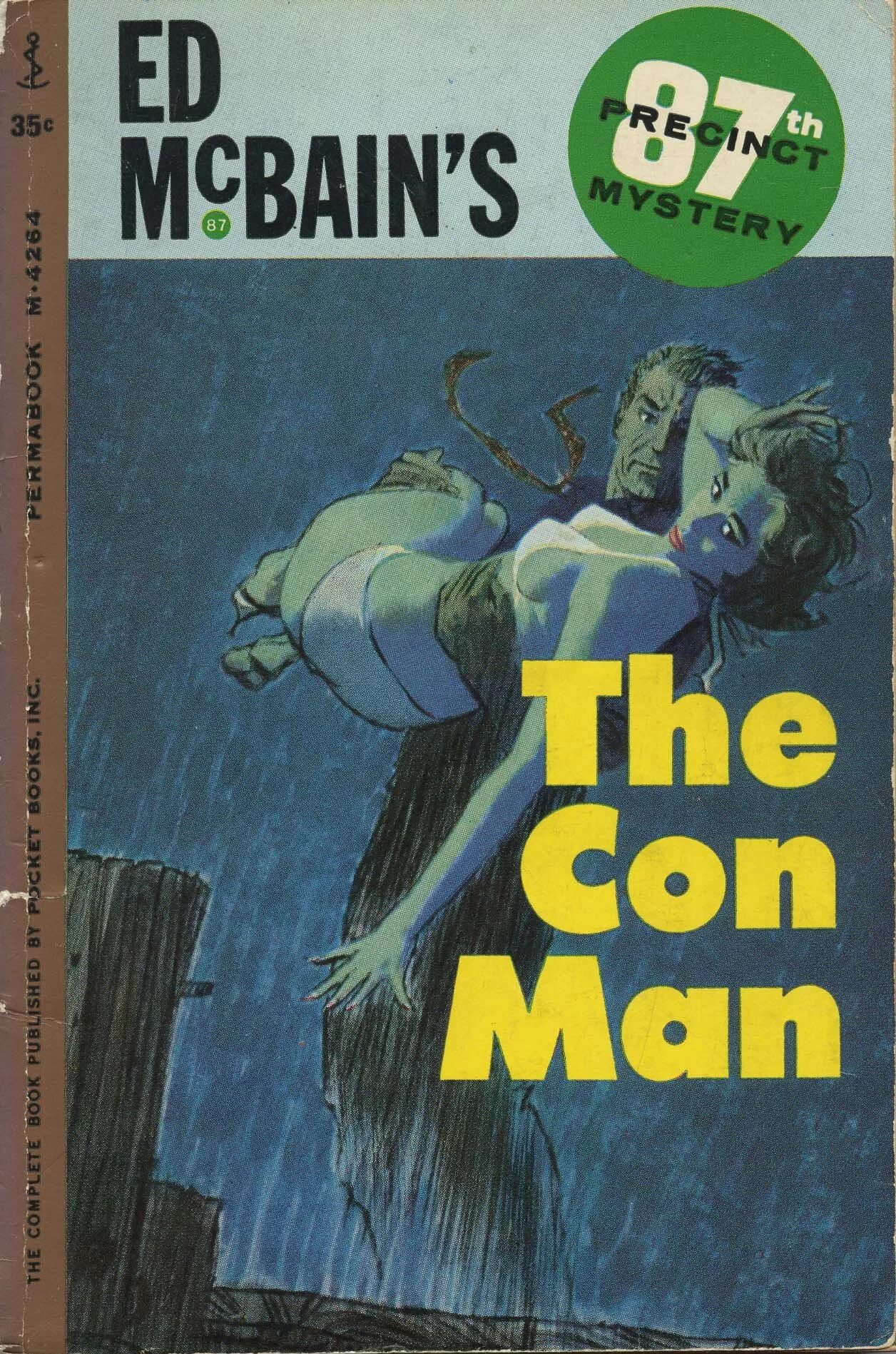 Тихие люди читать. Ed MCBAIN - the con man. Обложки книг Эда Макбейна. Мошенник Эд Макбейн обложка. Be a man книга.