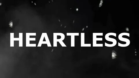 Heartless