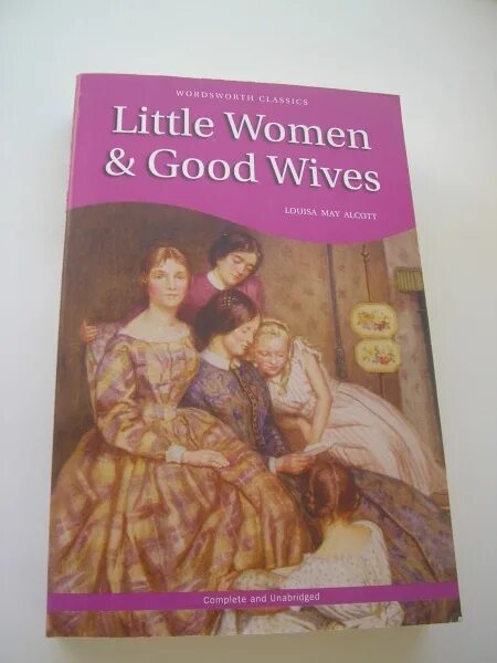 Книги жены тирс. Little women & good wives книга. Маленькие женщины хорошие жены. Маленькие женщины жены книга на английском. Книга маленькие женщины и хорошие жены на английском.