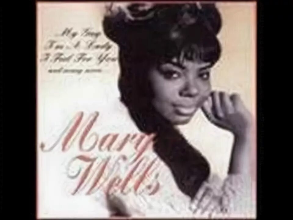 Mary the best. Mary wells. Mary the best. Goodness mari. Mary the best.