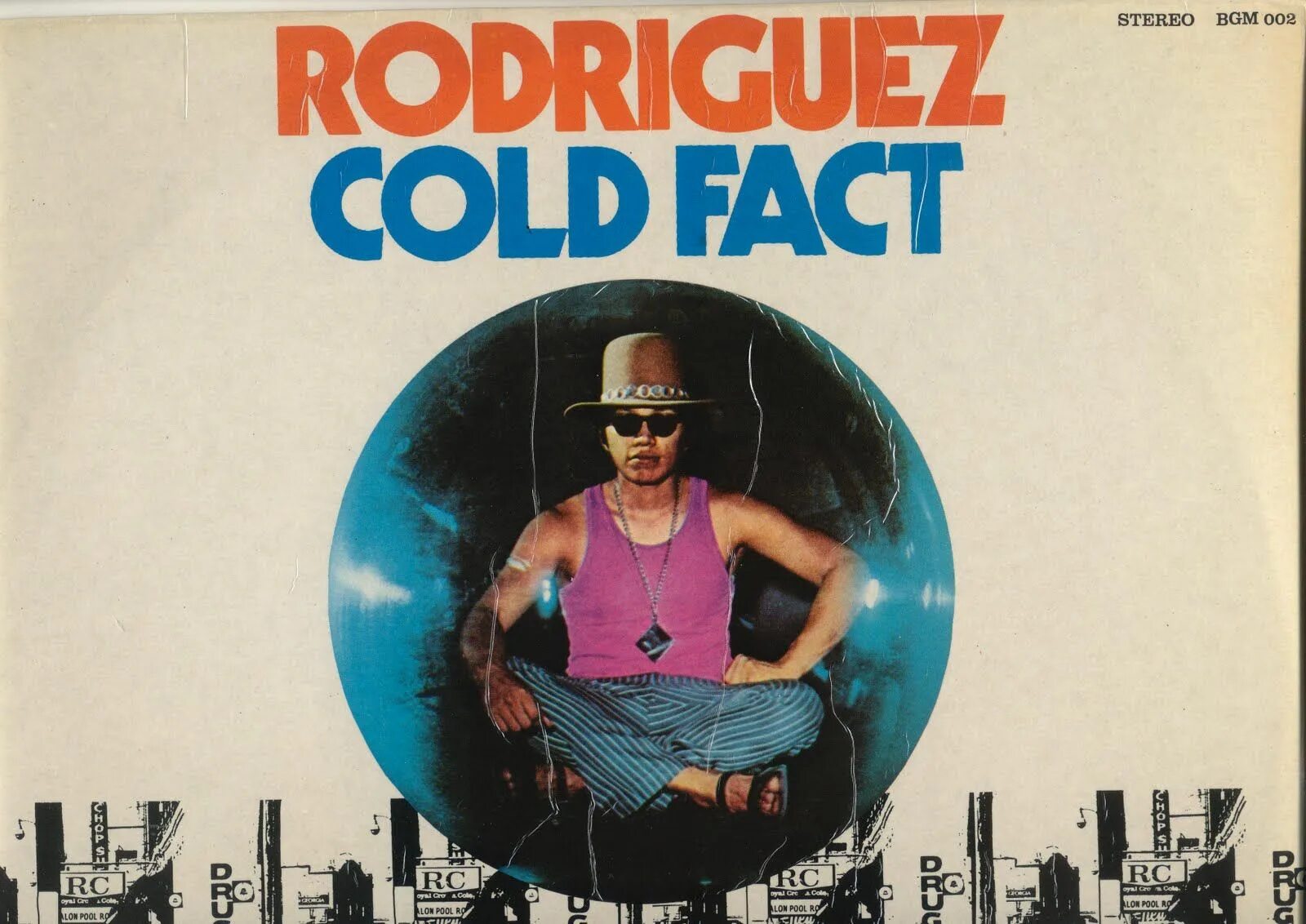 Fact песни. Sixto Rodriguez Cold fact. Rodriguez - Cold fact 1970. Rodriguez Cold fact обложка. Cold fact Rodriguez фото.