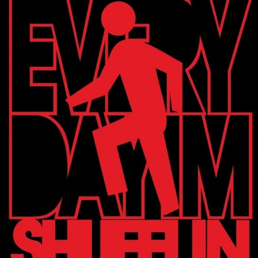 Im shuffle. Everyday im shuffling. Every Day i shuffling. Every Day i am shuffling. LMFAO everyday i'm shuffling.