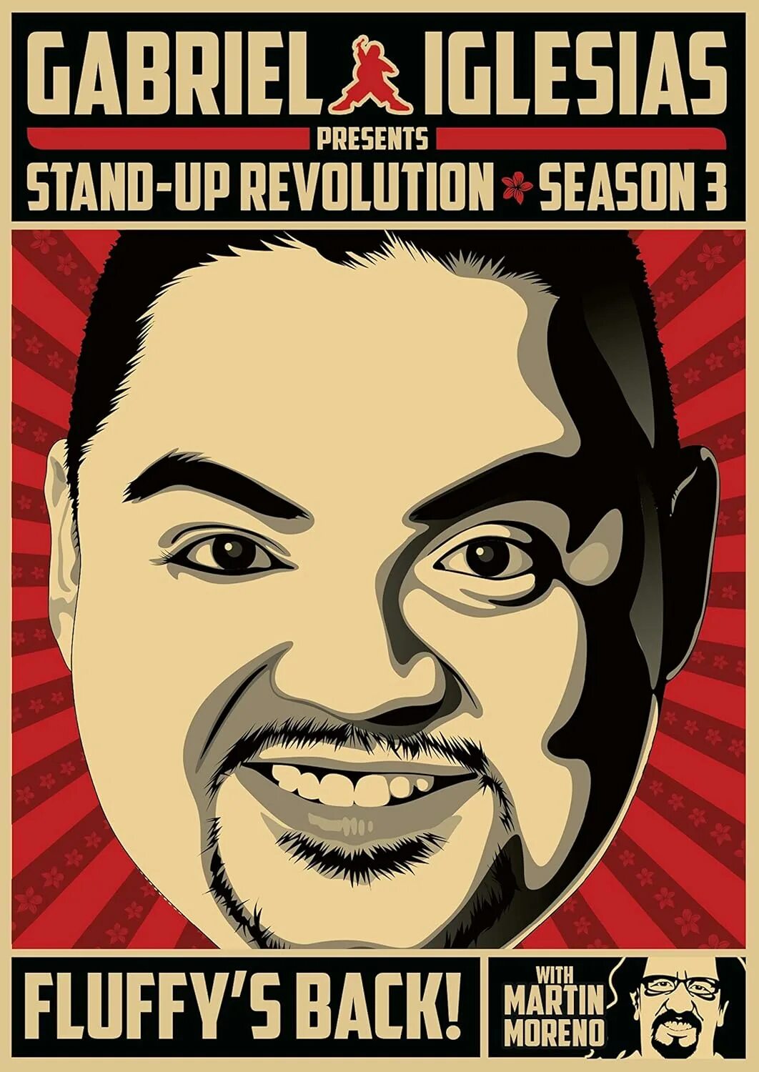 Gabriel Iglesias. Gabriel Iglesias logo. Fluffy Iglesias logo. Stand up for the Revolution. Present stand