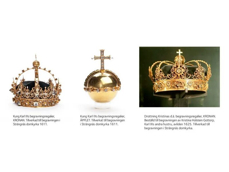 Украл корону. Королевские регалии Швеции. Шведская Королевская корона. Регалии короля Швеции. Корона 17 века.