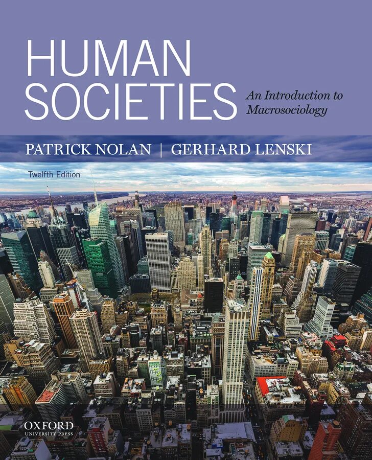 Human and Society. Human Societies книга. Human Societies an Introduction to Macrosociology Nolan lenski. Человек и общество книга. Human society