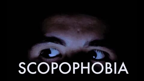 Скоптофобия