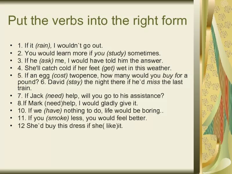 Put the verbs in right form. Put the verb into the right form:. put the verbs in the right form to complete the text. put the verb into the most siutable form..