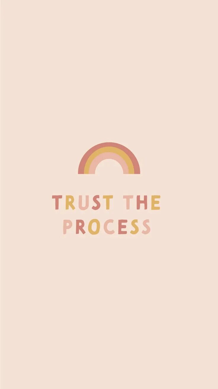 The process once you are. Trust the process. trust the process wallpaper. trust the process татуировка. кольцо &quot;trust the process&quot;.