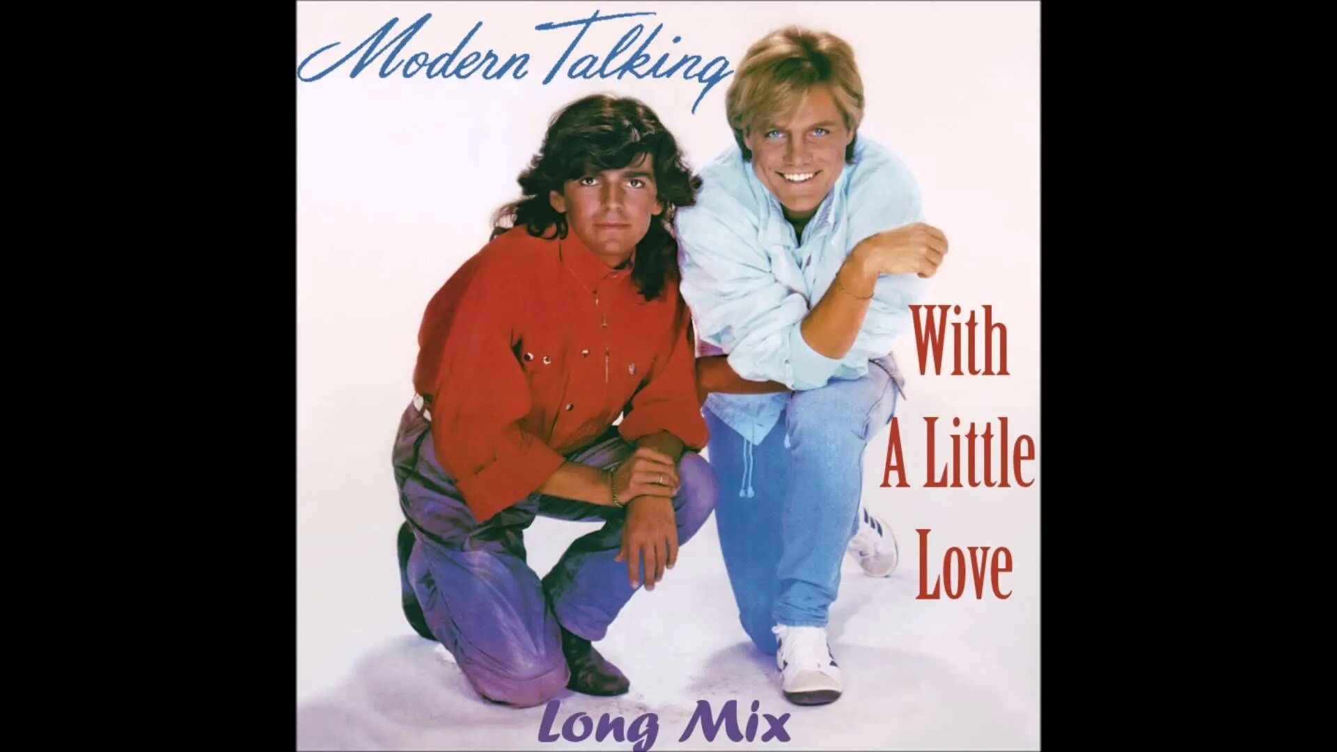 Лов литл. Modern talking 2023. Modern talking Love. Modern talking любовь. Модерн токинг with a little Love.