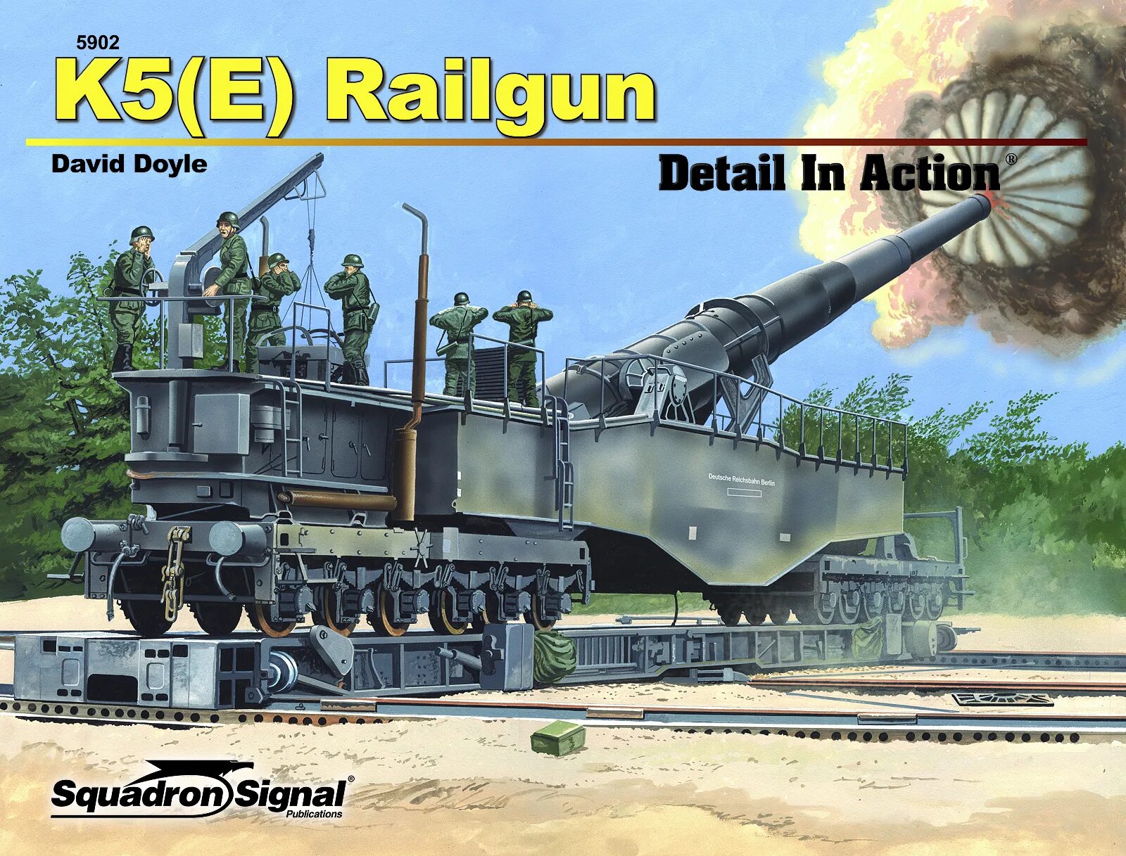 Squadron Signal in Action. Squadron Signal. Railway Gun in Action. Railway Gun in Action k5.