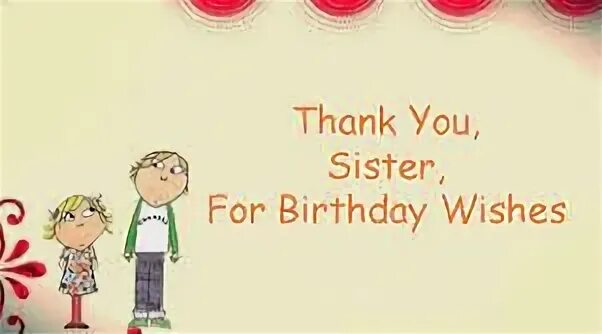 Thank you my sister