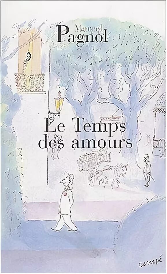 Le temps de l amour. Le Temps des Secrets книга. Sempe "des Hauts et des bas".