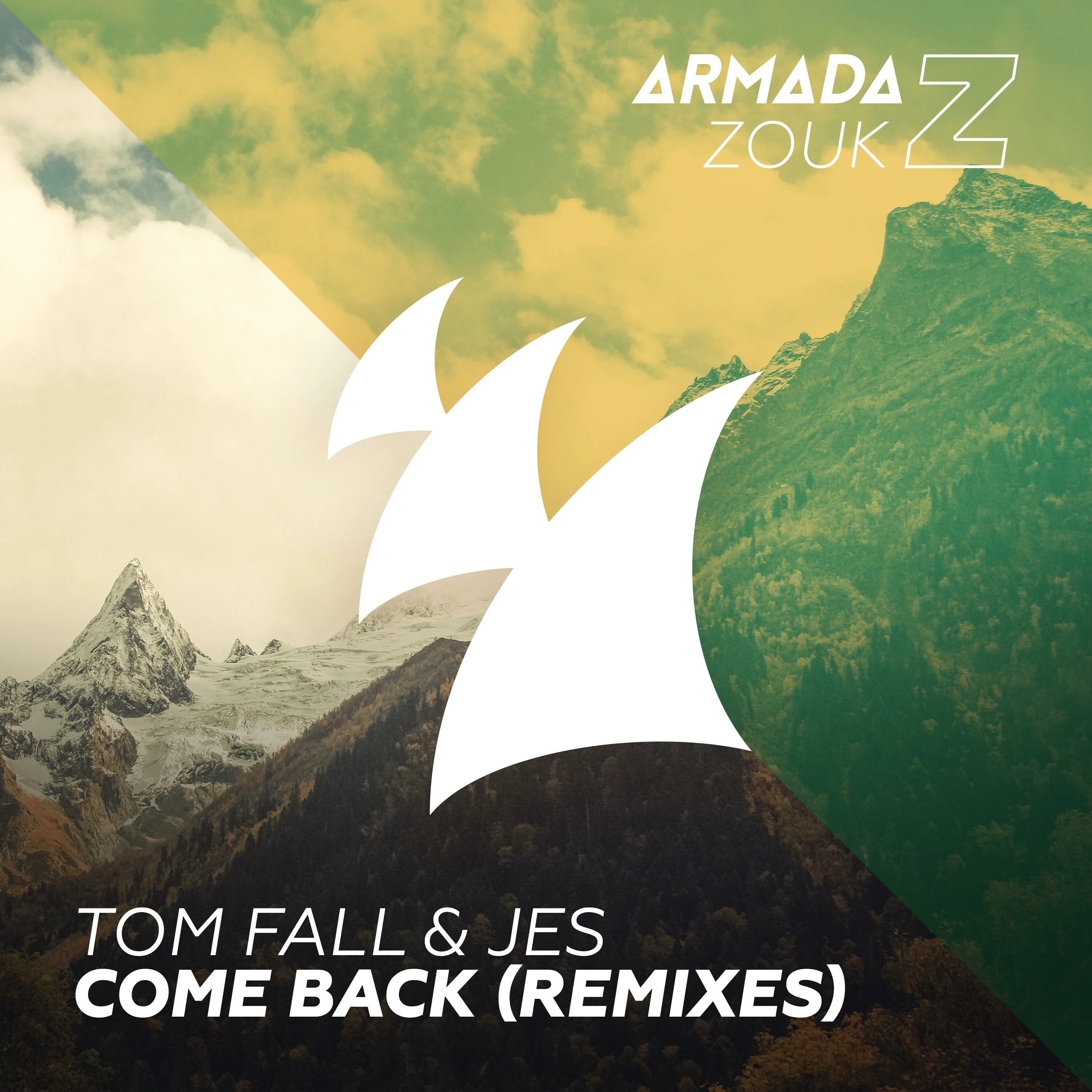Песня back remix. Tom Fall. Tom Jess Fall come back. Armada Zouk 2017. Armada Zouk 2016.