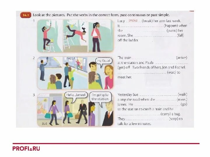 Use the correct past form. Tenses Автор : Арефьева Светлана 08. 11. Ff6. Look at the picture past simple. Look at the pictures put the verbs in the correct form past Continuous or past simple. Look at the pictures and put the verbs in the correct form past Continuous or past simple 14.1.