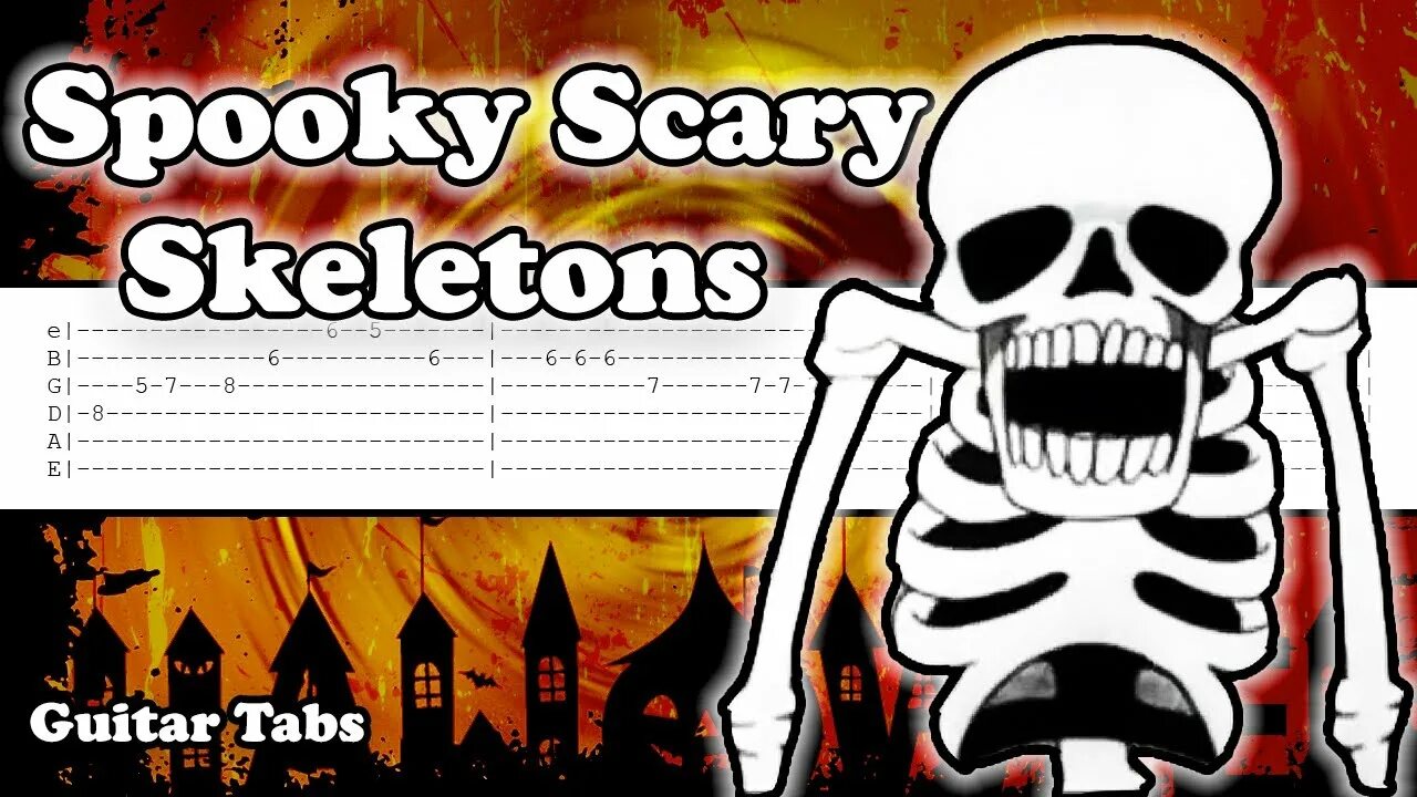 Spooky Scary Skeletons. Spooky Scary Skeletons табы. Spooky Scary Skeletons - Guitar. Spooky Scary Skeletons Tabs Guitar. Scary skeleton текст