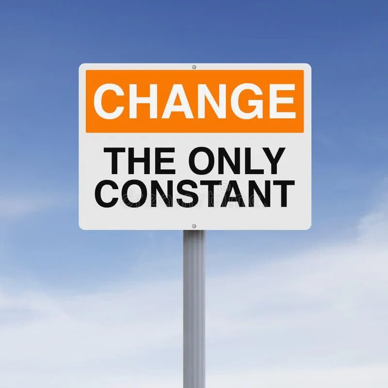 The change constant. Change meaning. change sign. constantly. the world is constantly changing.