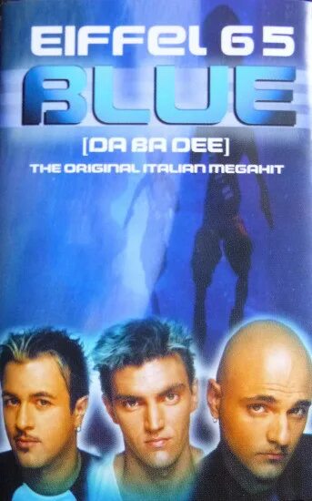 Eiffel blue. Группа eiffel 65. eiffel 65 blue da ba dee. eiffel 65 blue обложка. eiffel 65 2025.