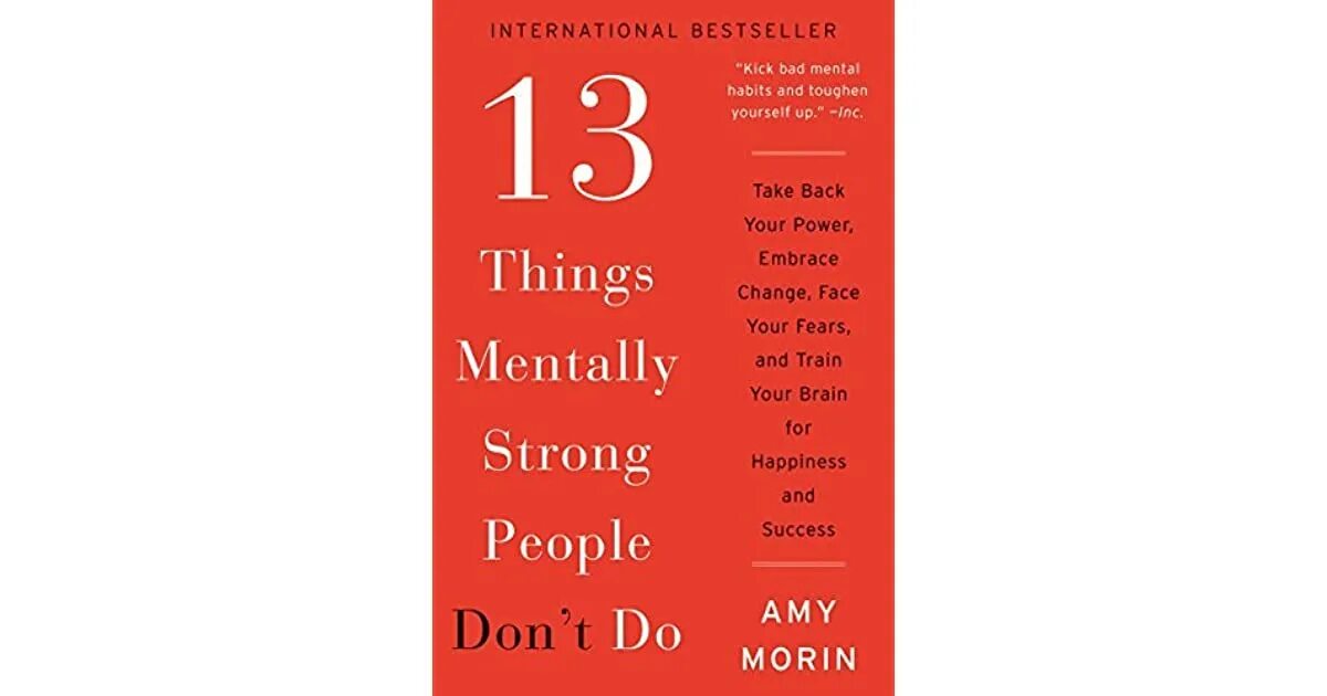 Things mentally strong people. Things mentally strong people don't do. 13_Things_mentally_stro ng_people_dont_do_. 13 Things mentally strong people don't do на русском языке.
