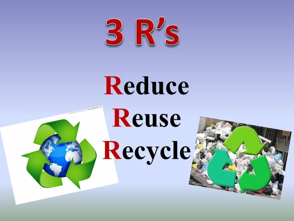 3 RS reduce recycle reuse. Reduce reuse recycle. Recycle reduce reuse разница. Правило трех r reduce reuse recycle. Reduce mean