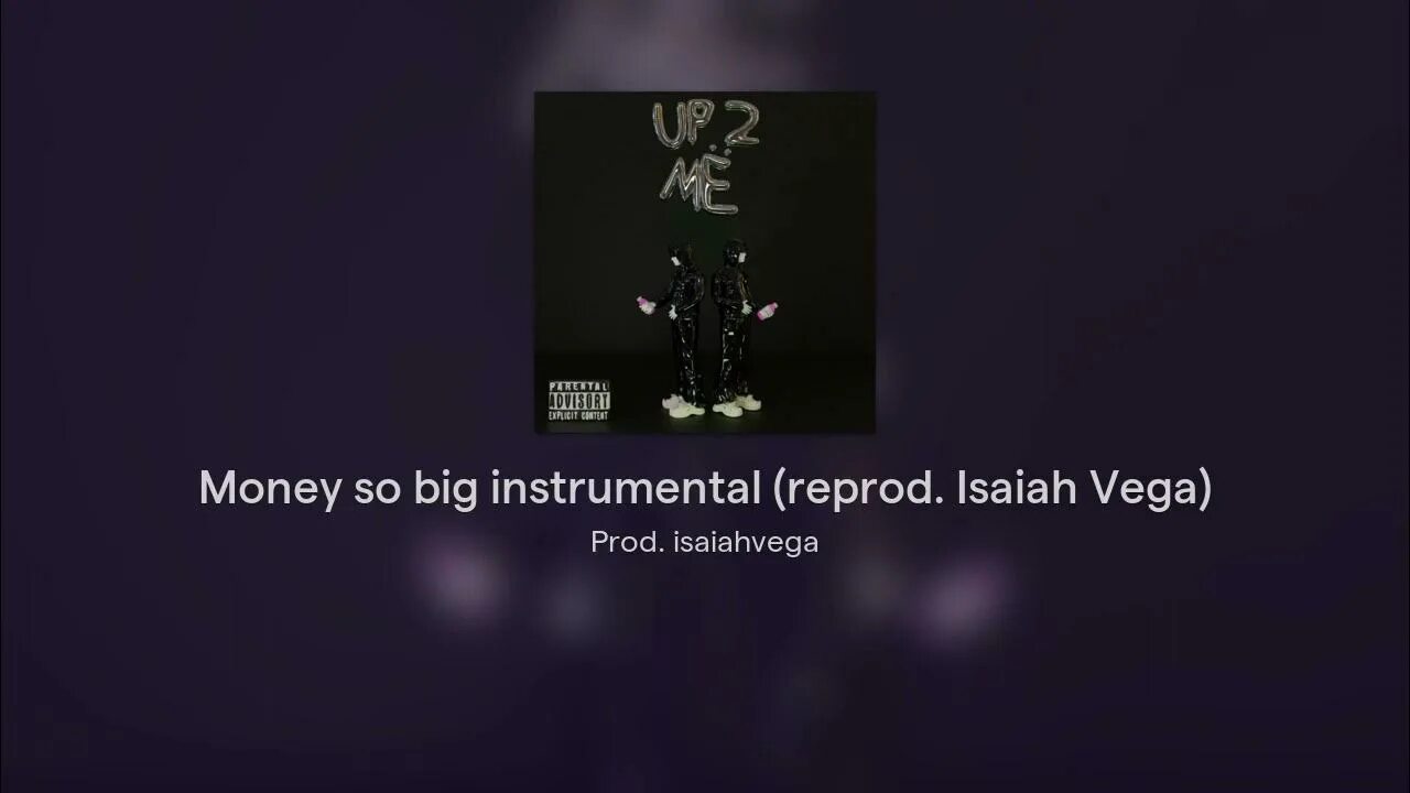 Money so big slowed. Money so big Instrumental. Prod. Isaiah Vega. Money so big Instrumental Speed up. Money so big Slowed Reverb Instrumental.