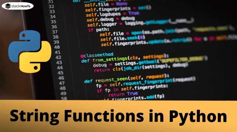 Str methods. Функция Str в питоне. Python String methods. String methods in Python. Str methods Python.