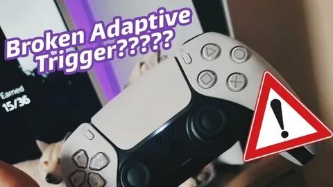 Adaptive triggers