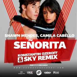 Shawn Mendes, Camila Cabello - Señorita (Dj Konstantin Ozeroff & Dj Sky...