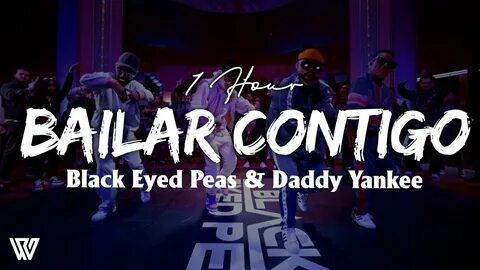 Black eyed peas daddy yankee bailar