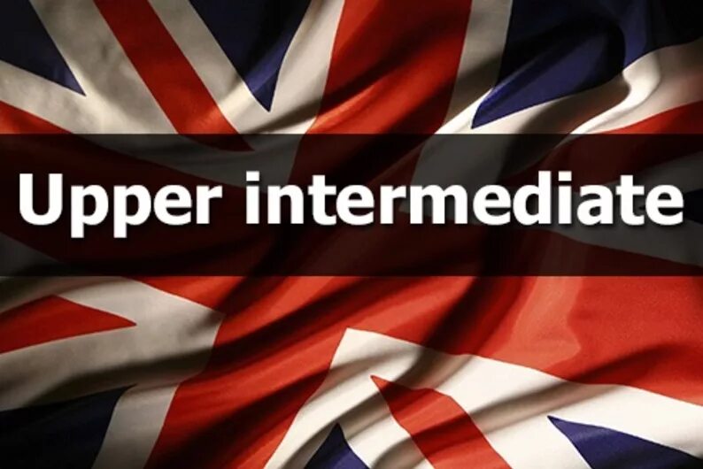 Upper inter. Английский Upper Intermediate. Английский Intermediate. Английский pre-Intermediate. Elementary/pre-Intermediate английский.