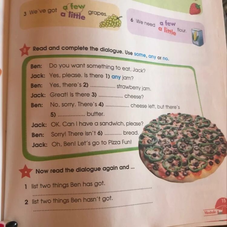 Read the dialogue again and complete. Any some grapes. read and complete. use: some or any. there is some grapes или there are some grapes. read and complete the dialogue.