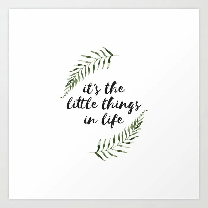 It s the little things. The little things. Love the little things in Life. Joy the little things тату.