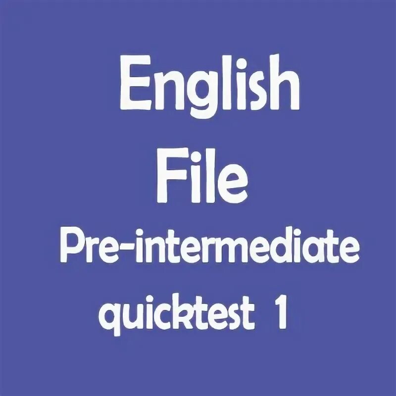 Quick test english