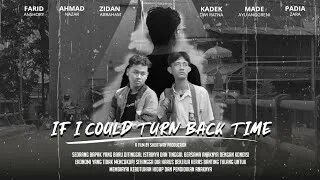 If i could back time. If i could back time