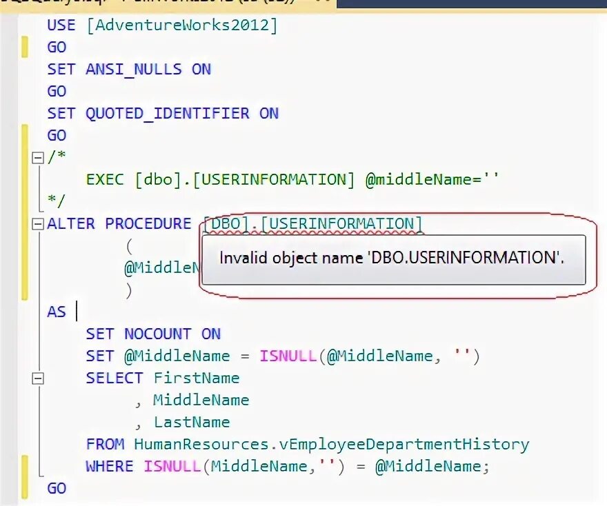 Ошибка субд недопустимое имя объекта. Alter procedure SQL что это. Object name SQL. Alter procedure SQL пример. Invalid object name.