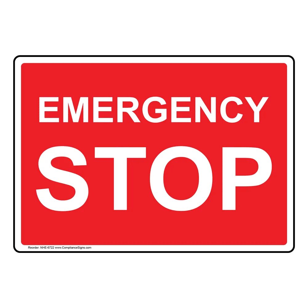 Кнопка Emergency stop. Табличка аварийный стоп. Emergency stop знак. Emergency stop sign.