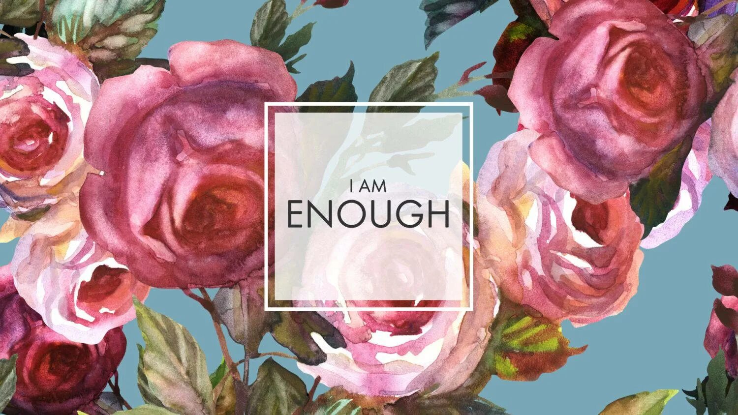 I am enough. Enough картинка. Картинка i am enough. I am enough Wallpaper. L am enough