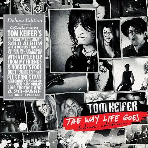 They way life goes. Tom Keifer the way Life goes. Tom Keifer the way Life goes 2013. The way Life goes том Кейфер. The way Life goes - Deluxe Edition Tom Keifer.