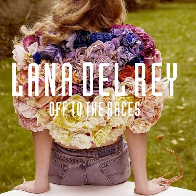 Off to the races lana. Lana del rey off to the races. Lana del rey off to the races. Lana del rey young. Lana del rey cola обложка.