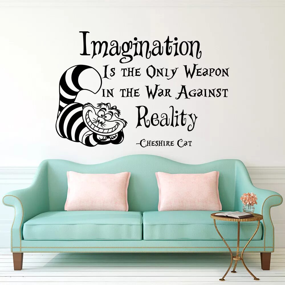 Воображение высказывание. Афоризмы про воображение. Воображение цитаты. Алиса в стране чудес наклейки на стену. Наклейка на стену Чеширский кот.