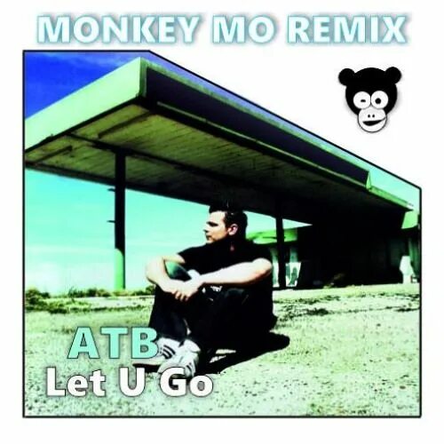 Летс ю гоу. ATB Let u go. Let u go (Monkey mo Remix). ATB - Let u go (Remix). Let u go (2005 Reworked) ATB три метра.