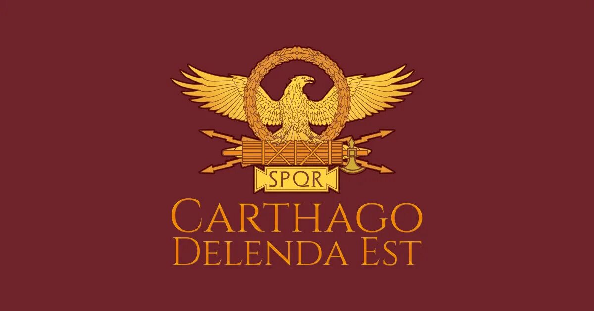 Carthago delenda est. Римский Штандарт SPQR. Римская Империя SPQR. Римский Легион SPQR. Знамя Рима SPQR.