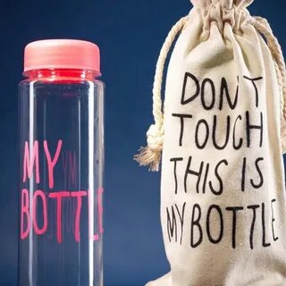 My bottle