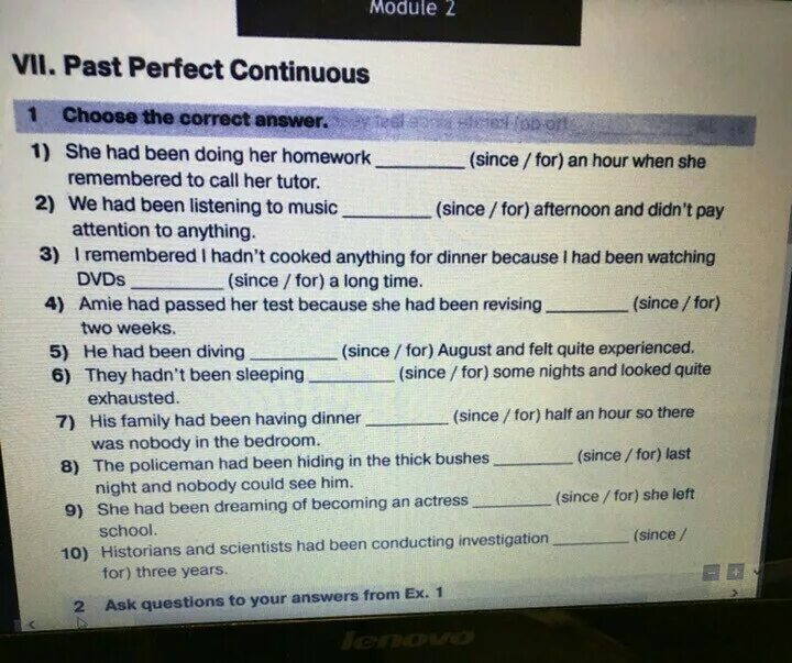 Since she left. She has been. For a week или since a week. Had been перед since. Choose the right answer ответы,Mr Singhe.