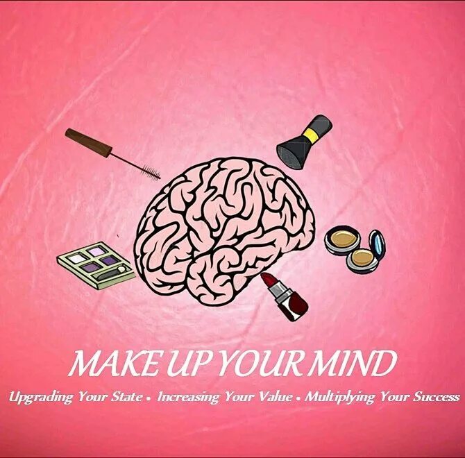 Make up mind перевод