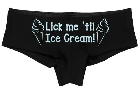 Lick me