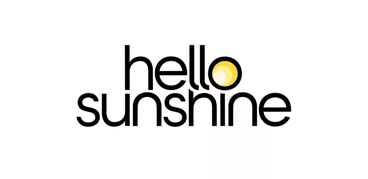 Hello we 4. Hello Sunshine. Hello Sunshine Риз Уизерспун. Продюсерская компания hello Sunshine.