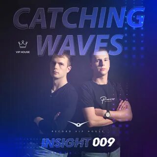 Catching waves